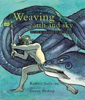 Weaving Earth and Sky