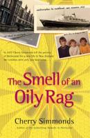 The Smell of an Oily Rag