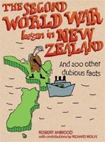 The Second World War Began in New Zealand