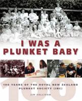I Was a Plunket Baby