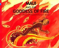 Maui and the Fire Goddess