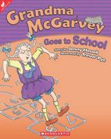 Grandma Mcgarvey Goes to School