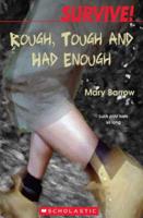 Rough, Tough and Had Enough (Survive Series)