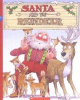 Santa and the Reindeer