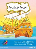 Sails Early Level 3 Set 1 - Blue: Sailor Sam (Reading Level 13/F&P Level H)