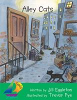 Sails Fluency Level - Orange: Alley Cats (Big Book)