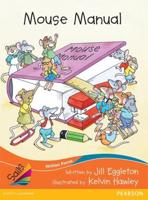 Sails Fluency Level Set 1 - Orange: Mouse Manual (Reading Level 19/F&P Level K)