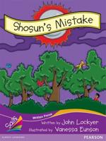 Sails Fluency Level Set 2 - Purple: Shosun's Mistake (Reading Level 24/F&P Level O)
