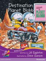 Sails Fluency Level Set 2 - Purple: Destination Planet Blobb (Reading Level 24/F&P Level O)