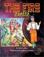 MainSails Level 4: The Fire Zenith (Reading Level 30+/F&P Level V-Z)