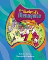 MainSails Level 3: Mrs Marigold's Menagerie (Reading Level 28/F&P Level S)