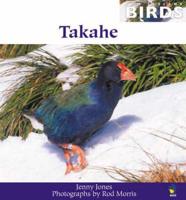 Takahe (New Zealand Birds Series)