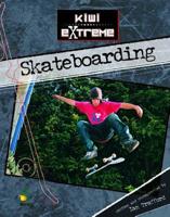 Kiwi Extreme: Skateboarding