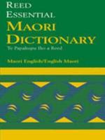 The Reed Essential Maori Dictionary