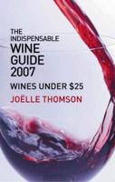 Indispensable Wine Guide 2007