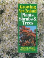 Growing New Zealand Plants, Shrubs and Trees