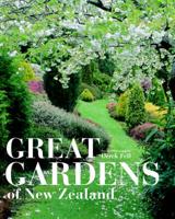 Great Gardens of New Zealand