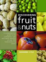 Discovering Fruit and Nuts