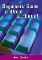 Beginners Guide to Word and Exce