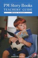 PM Story Books Teachers' Guide Blue Level