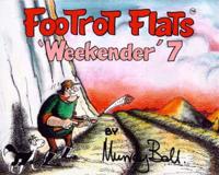 Footrot Flats Weekender. No 7