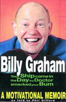 Billy Graham Motivational Memoirs