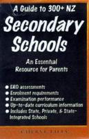 A Guide to 300+ NZ Secondary Schools