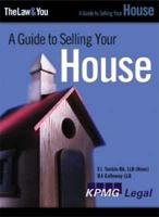 The Law and You: A Guide to Selling Your House