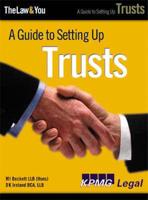 The Law and You: A Guide to Setting Up Trusts