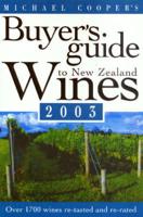 Michael Cooper's Buyer's Guide to New Zealand Wines 2003