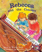 PM Orange: Rebecca and the Concert (PM Storybooks) Level 16