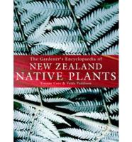 The Gardener's Encyclopaedia of New Zealand Native Plants