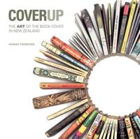 Cover Up: New Zealand Artists and Book Design