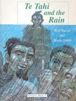 Te Tahi and the Rain