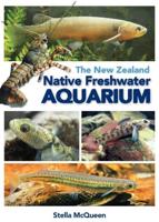 The New Zealand Native Freshwater Aquarium
