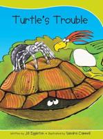 Sails Take-Home Library Set A: Turtle's Trouble (Reading Level 5/F&P Level D)