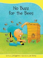 Sails Take-Home Library Set B: No Buzz for the Bees (Reading Level 10/F&P Level F)