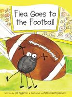 Sails Take-Home Library Set B: Flea Goes to the Football (Reading Level 11/F&P Level G)