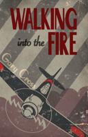 Nitty Gritty 3: Walking Into the Fire