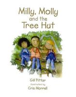 Milly, Molly and the Tree Hut