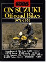 "Cycle World" on Suzuki Off-Road Bikes, 1971-76