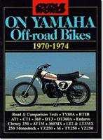 "Cycle World" on Yamaha Off-road Bikes, 1970-74