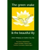 The Green Snake and the Beautiful Lily