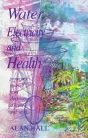 Water, Electricity & Health