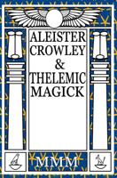 Thelemic Magick I