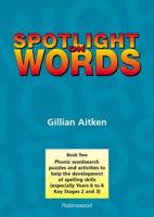 Spotlight on Words Book 2