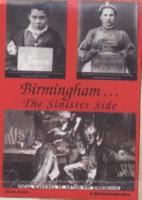 Birmingham ... The Sinister Side