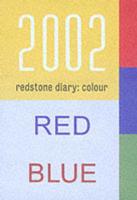 Redstone Diary 2002: Colour