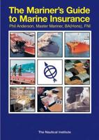 The Mariner's Guide to Marine Insurance