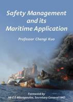 Safety Management and Its Maritime Application